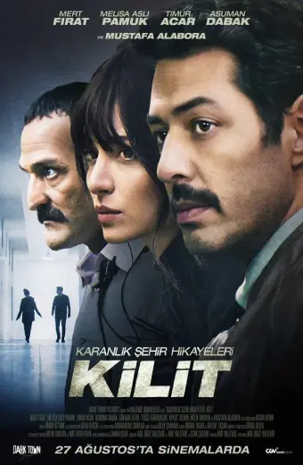 Câu Chuyện Về Thành Phố Đen Tối (Karanlık Şehir Hikayeleri: Kilit)