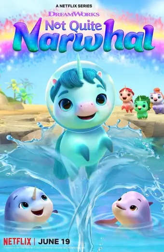 Chú kỳ lân nơi biển cả (Not Quite Narwhal)