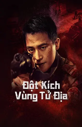 Đột Kích Vùng Tử Địa (Raid on the Lethal Zone)