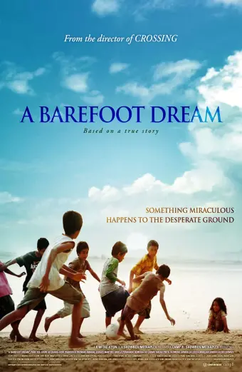 Giấc Mơ Chân Trần (A Barefoot Dream)