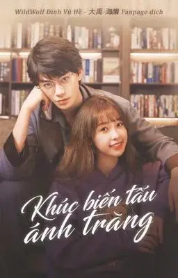 Khúc Biến Tấu Ánh Trăng (Moonlight)