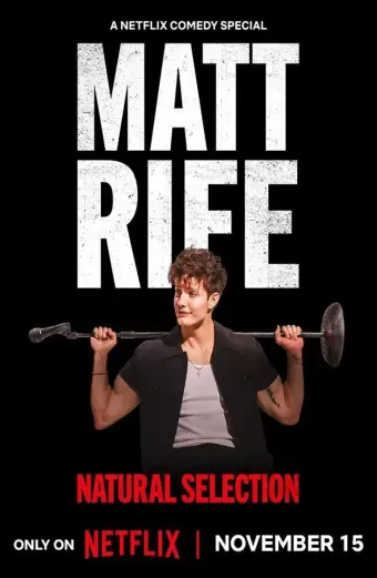 Xem phim Matt Rife: Chọn lọc tự nhiên (Matt Rife: Natural Selection) - 2023 - Vietsub - Âu Mỹ