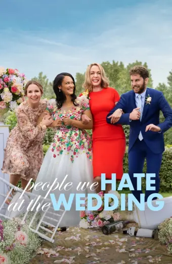 Những Người Chúng Ta Ghét Ở Đám Cưới (The People We Hate at the Wedding)
