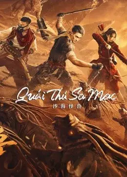 Quái Thú Sa Mạc (Desert Monster)