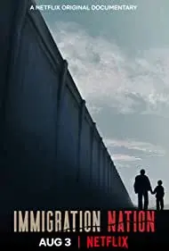 Quốc gia nhập cư (Immigration Nation)