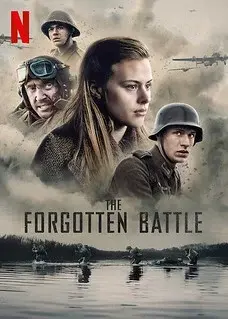 Trận chiến sông Scheldt (The Forgotten Battle)