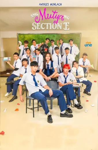 Nữ Thần Lớp E (Ang Mutya ng Section E)