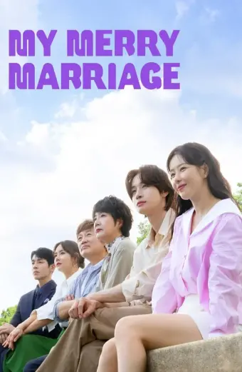 Chúng Ta Hãy Kết Hôn Nhé (My Merry Marriage)
