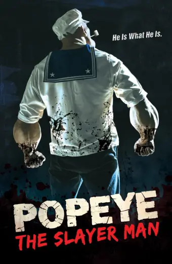 Thuyền Trưởng Popeye (Popeye the Slayer Man)