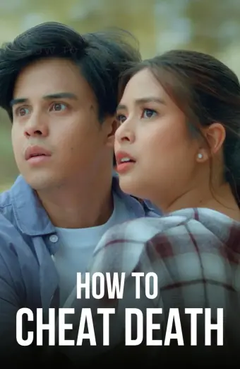 Cách Thoát Khỏi Thần Chết (How to Cheat Death)