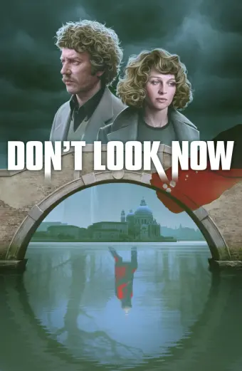 Đừng Nhìn Bây Giờ (Don't Look Now)
