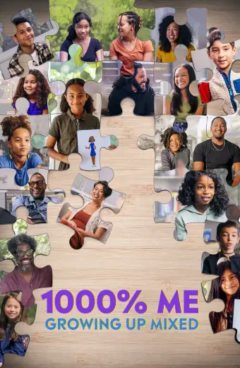 1.000% Là Chính Mình: Lớn Lên Khi Là Con Lai (1000% Me: Growing Up Mixed)