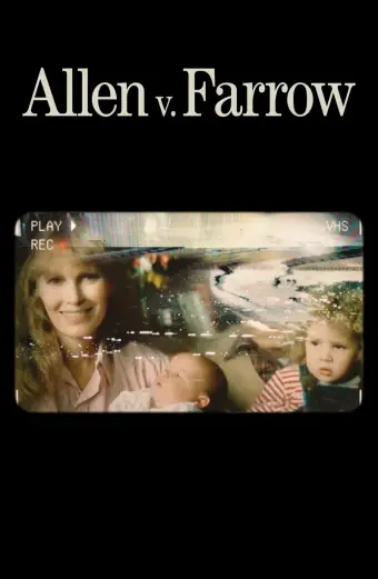 Allen Và Farrow (Allen v. Farrow)