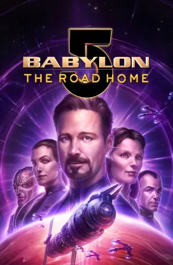 Babylon 5: Hành Trình Về Nhà (Babylon 5: The Road Home)