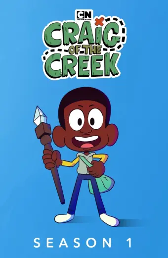 Cậu Bé Craig Và Con Suối Nhỏ (Phần 1) (Craig of the Creek (Season 1))