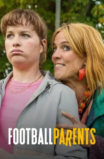 Xem phim Gia Đình Bóng Đá (Football Parents) - 2025 - Vietsub - Hà Lan