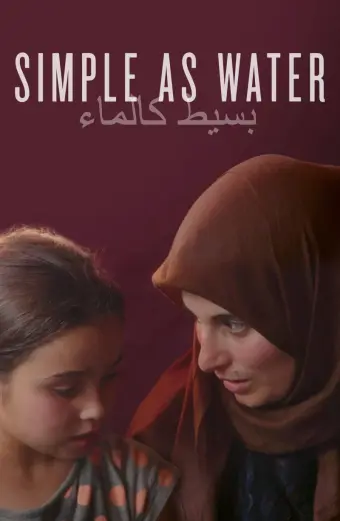 Giản Dị Như Nước (Simple As Water)