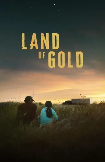 Miền Đất Mơ Ước (Land of Gold)