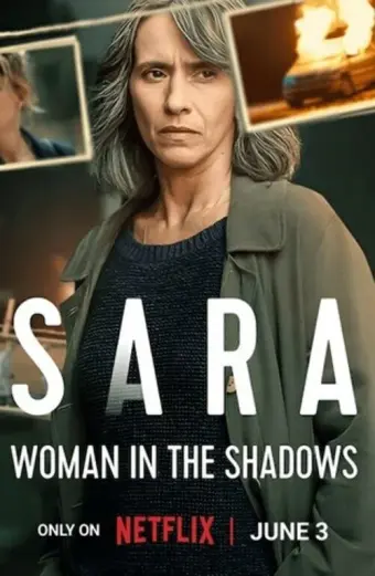 Sara - Người Đàn Bà Trong Bóng Tối (Sara - Woman in the Shadows)