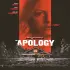 Lời Xin Lỗi (The Apology)
